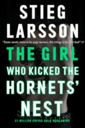 Girl Who Kicked the Hornets' Nest - Steig Larsson (2015)