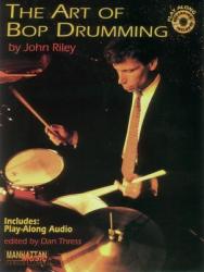 Art of Bop Drumming - John Riley (ISBN: 9780898988901)