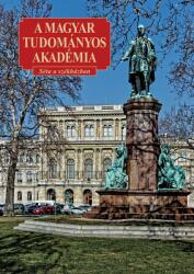 A Magyar Tudományos Akadémia (ISBN: 9789631363043)