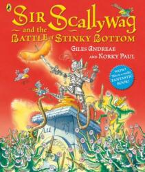 Sir Scallywag and the Battle of Stinky Bottom (2015)