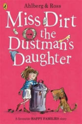Miss Dirt the Dustman's Daughter (2015)