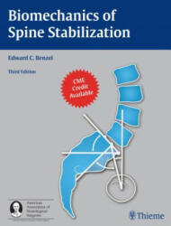 Biomechanics of Spine Stabilization - Edward C. Benzel (2015)