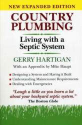 Country Plumbing: Living with a Septic System 2nd Edition (ISBN: 9780911469349)
