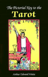 The Pictorial Key to the Tarot (ISBN: 9780913866085)