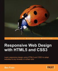 Responsive Web Design with HTML5 and CSS3 - Ben Frain (2012)
