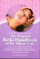 Original Reiki Handbook of Dr. Mikao Usui - Mikao Usui (ISBN: 9780914955573)