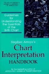 Chart Interpretation Handbook - Stephen Arroyo (ISBN: 9780916360498)