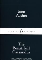 Beautifull Cassandra - Jane Austen (ISBN: 9780141397078)