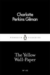Yellow Wall-Paper - Charlotte, Perkins Gilman (ISBN: 9780141397412)