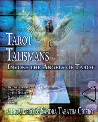 Tarot Talismans: Invoke the Angels of Tarot (2006)