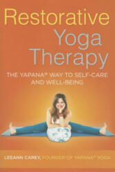Restorative Yoga Therapy - Leeann Carey (2015)