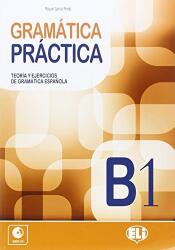 GRAMATICA PRACTICA B1 + Audio CD (ISBN: 9788853615275)