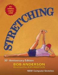 Stretching - Bob Anderson (ISBN: 9780936070469)