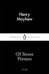 Of Street Piemen - Henry Mayhew (ISBN: 9780141980249)