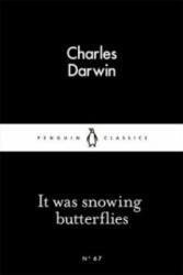 It Was Snowing Butterflies - Charles Darwin (ISBN: 9780141398556)