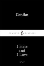 I Hate and I Love - Gaius Valerius Catullus (ISBN: 9780141398594)