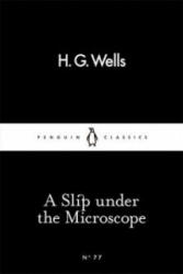 Slip Under the Microscope - H G Wells (ISBN: 9780141398754)