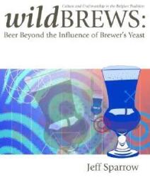 Wildbrews - Jeff Sparrow (ISBN: 9780937381861)