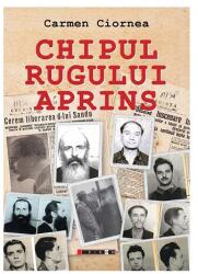 Chipul Rugului Aprins - Carmen CIORNEA (2015)