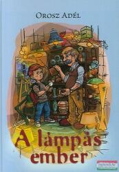 Orosz Adél - A lámpás ember (ISBN: 9789636627515)