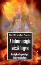 A fehér mágia kézikönyve (2015)