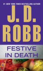 Festive in Death - J. D. Robb (2015)