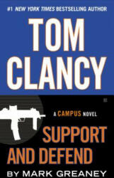 Tom Clancy Support and Defend - Tom Clancy, Mark Greaney (2015)