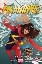 Ms. Marvel Volume 3: Crushed - Willow Wilson (2015)