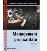 Management prin calitate - Cezar Militaru (ISBN: 9786062800161)