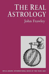 Real Astrology - John Frawley (ISBN: 9780953977406)
