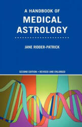 Handbook of Medical Astrology - Jane, Ridder-Patrick (ISBN: 9780955198908)