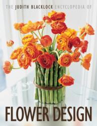 The Judith Blacklock Encyclopedia of Flower Design (ISBN: 9780955239106)
