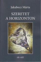 Szeretet a horizonton (ISBN: 9788080871741)