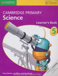 Cambridge Primary Science Stage 5 Learner's Book - Fiona Baxter, Liz Dilley, Jon Board (2014)