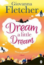 Dream a Little Dream - Giovanna Fletcher (2015)