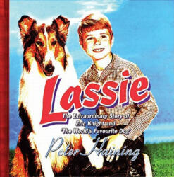 Peter Haining - Lassie - Peter Haining (2005)