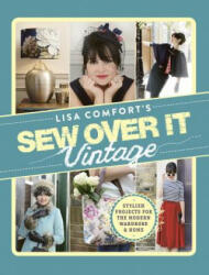 Sew Over It Vintage - Lisa Comfort (2015)