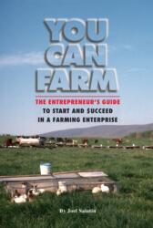 You Can Farm (ISBN: 9780963810922)