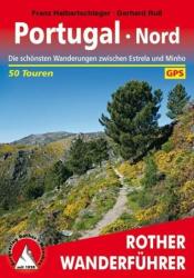 Portugal Nord túrakalauz Bergverlag Rother német RO 4379 (ISBN: 9783763343799)