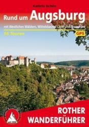 Augsburg, Rund um - Mit Westlichen Wäldern túrakalauz Bergverlag Rother német RO 4447 (ISBN: 9783763344475)