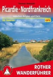 Picardie I Nordfrankreich - Zwischen Belgien und Paris túrakalauz Bergverlag Rother német RO 4456 (ISBN: 9783763344567)