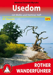Rother Wanderführer Usedom - Manfred Schmid-Myszka (ISBN: 9783763344581)