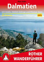 Dalmatien túrakalauz Bergverlag Rother német RO 4476 Dalmácia túrakalauz szigetekkel, a Velebit-hegységgel és a Plitvicei-tavakkal (ISBN: 9783763344765)