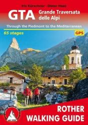 GTA - Grande Traversata delle Alpi túrakalauz Bergverlag Rother angol RO 4839 (ISBN: 9783763348398)