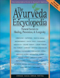 Ayurveda Encyclopedia 2nd Edn - Swami Sadashiva Tirtha (ISBN: 9780965804257)