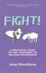 Jean Donaldson - Fight! - Jean Donaldson (ISBN: 9780970562968)