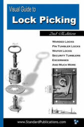 Visual Guide to Lock Picking - Mark McCloud (ISBN: 9780970978813)