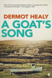 Goat's Song - Dermot Healy (2015)
