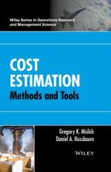 Cost Estimation: Methods and Tools (2015)