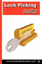 Lock Picking Basics - Mark McCloud (ISBN: 9780972269131)